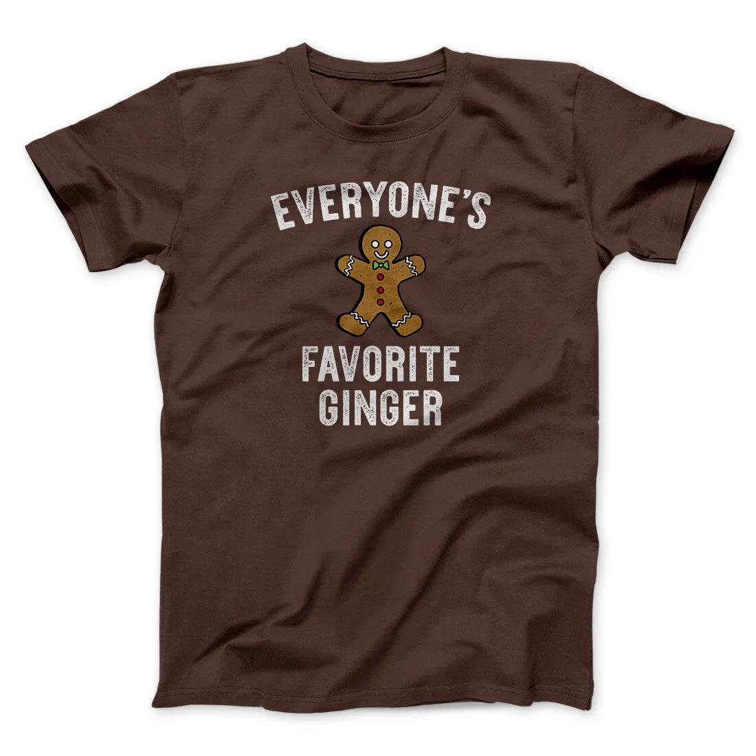 Everyone’s Favorite Ginger Men/Unisex T-Shirt