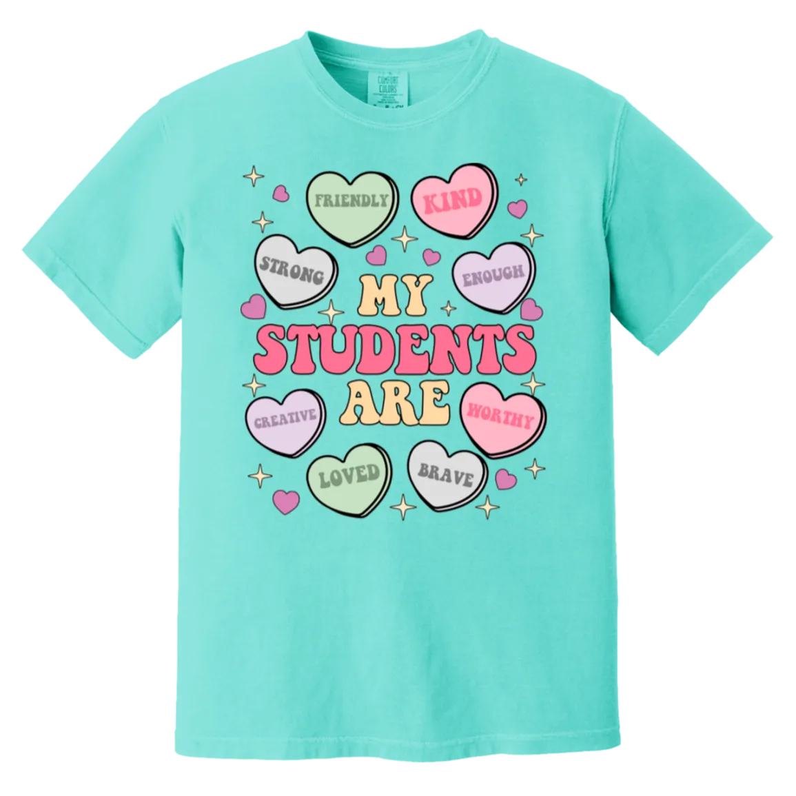 My Students Are My Valentine T-Shirt – Comfort Colors | Teacher Valentine’s Day Tee | Soft & Stylish Heart Design Shirt