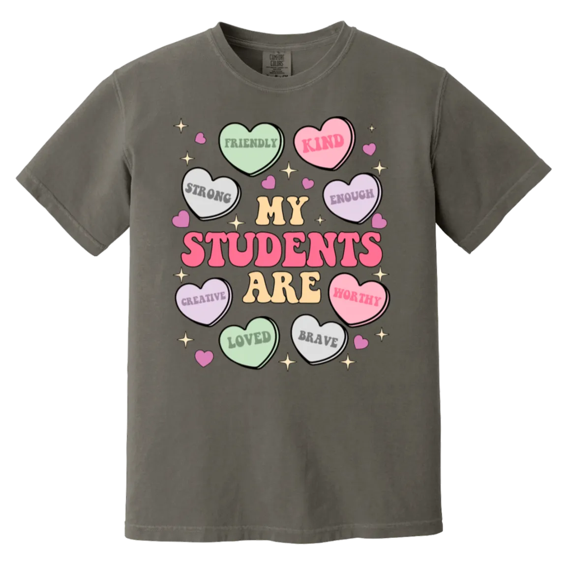 My Students Are My Valentine T-Shirt – Comfort Colors | Teacher Valentine’s Day Tee | Soft & Stylish Heart Design Shirt
