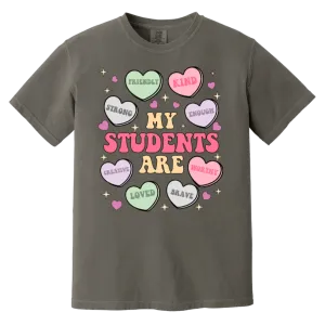 My Students Are My Valentine T-Shirt – Comfort Colors | Teacher Valentine’s Day Tee | Soft & Stylish Heart Design Shirt