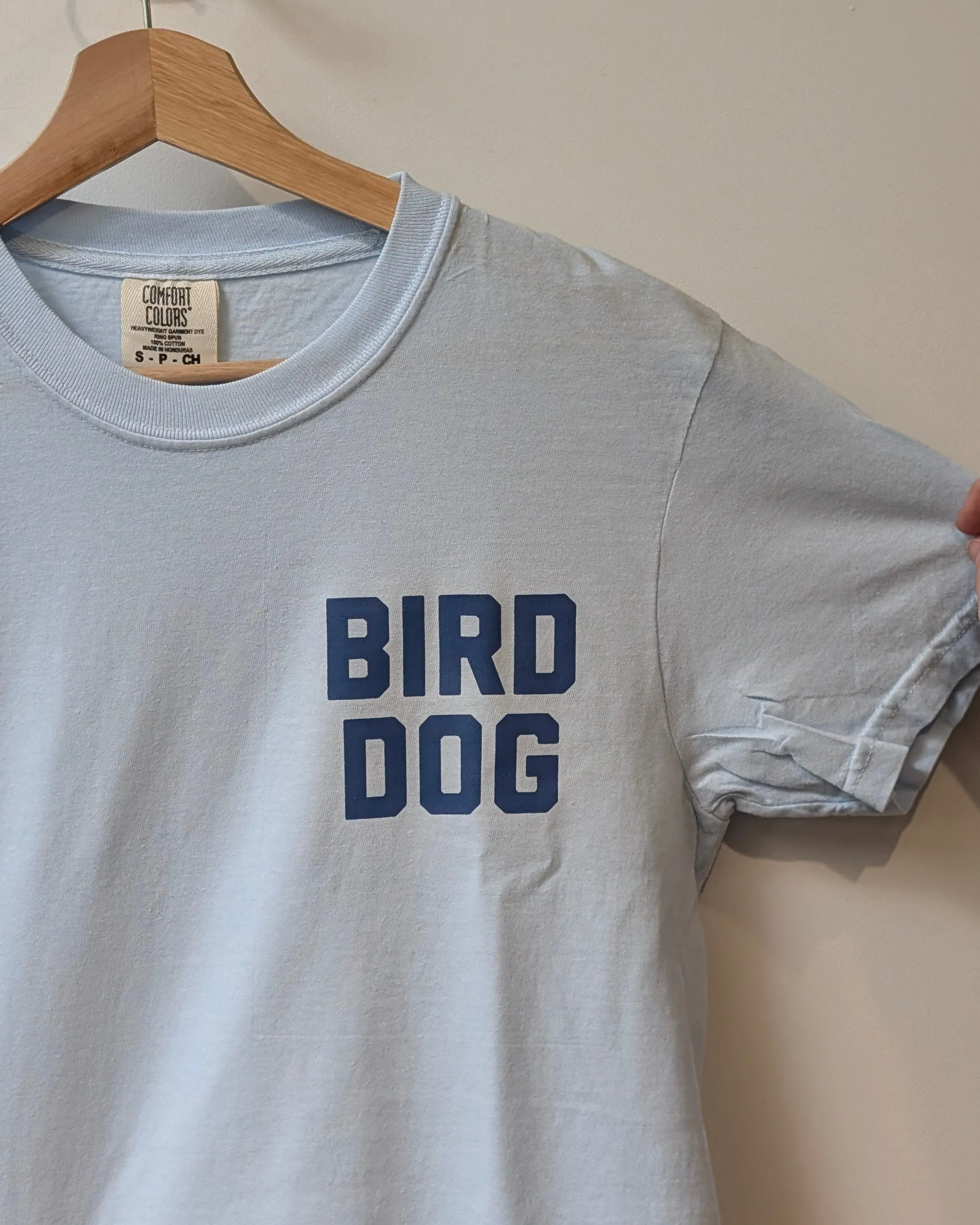 Shop Shirt | Team Bird Dog | Ballad of the Bird Dog