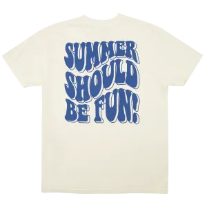Summer Should Be Fun T-Shirt - Cream